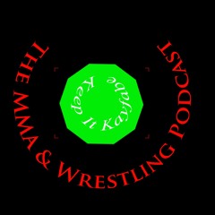 KeepitKayfabe Podcast #6: Lesnar used Estrogen Blocker, MMA news, WWE Draft and more