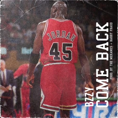BZZY - The Come Back (Prod. By The Mechanics & Harry Fraud)