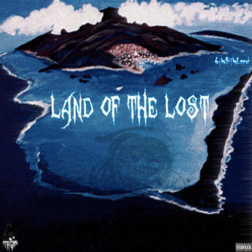 Land Of The Lost [prod.$ithLord]