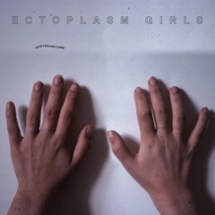 ECTOPLASM GIRLS - TRANSMISSION FROM THE 18TH CENTURY (IDEAL143 LP)