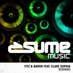 Fitz & Baron Feat. Clare Sophia - Running (Radio Edit)