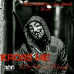 Kross Me .mp3