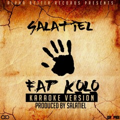 Salatiel - Fap Kolo "Karaoke" [Prod.By Salatiel]