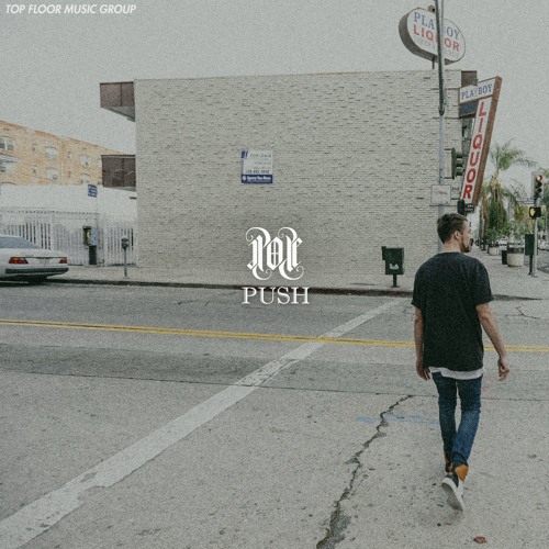 Push (prod. Derek Pope)