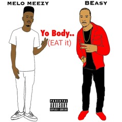Yo Body Feat. B.easy (prod.SwayyOnDaBeat)