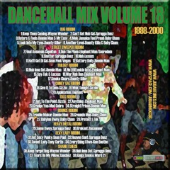 Look Into My Eyes Dancehall Vol 18 LATE 90's to 2000's