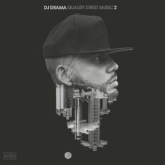 DJ Drama - Can I (feat. T.I. and Young Thug)
