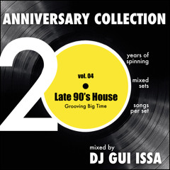 Anniversary Collection vol. 04 - Late 90's House