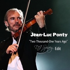 Jean-Luc Ponty "Two Thousand-One Years Ago" (DJ Spivey Edit)