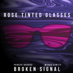 Rose Tinted Glasses [free download]