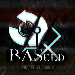 [Dynamix] CUT(Calixer & Und0 & Turret) - RASeed(Collab)