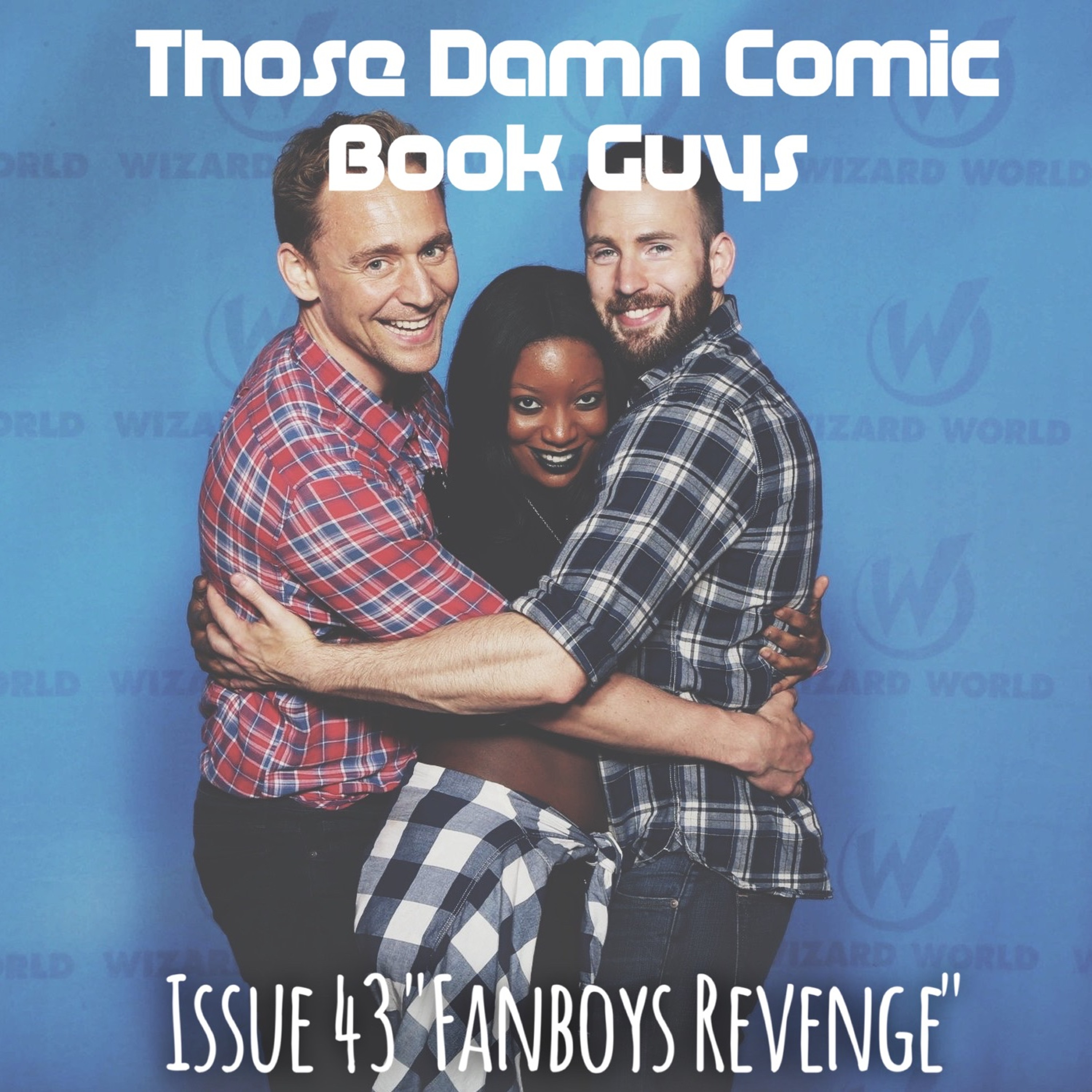 Episode 43 "Fanboy's Revenge" featuring Keisha Hatchett episode artwork