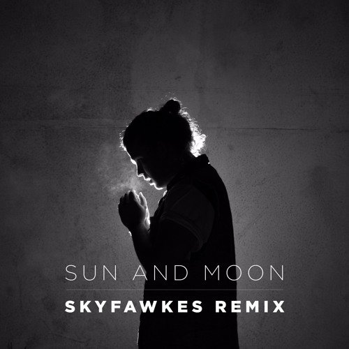 Above & Beyond ☽ Sun & Moon (SkyFawkes Remix)
