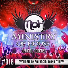 MINISTRY of HOUSE 018 by DAVE & eMTy