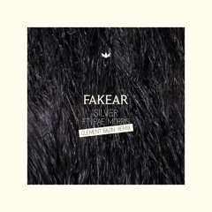 Fakear - Silver Feat Rae Morris (Clement Bazin Remix)