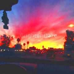 Brighter Daze