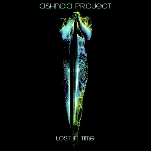 Ashnaia Project // Lost In Time EP // Out the 25/07/2016 on Bandcamp