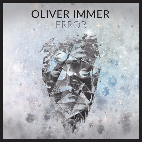 Oliver Immer - Error (Original Mix) CUT/PREVIEW