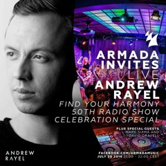 Find Your Harmony Radioshow #050 [Celebration Special LIVE @ Armada Invites]
