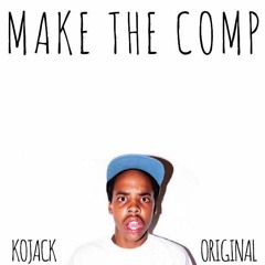 Make The Comp (Original Mix)