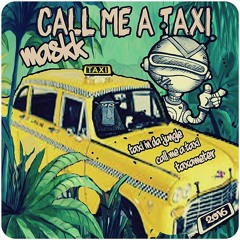 TAXI IN DA JUNGLE-MASKK feat CHORDZ-