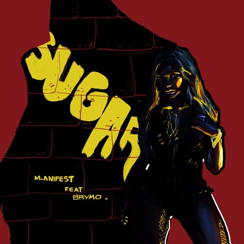 Sugar ft. Brymo