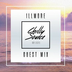 Chilly Source Radio Vol.2 + illmore Guest MIX