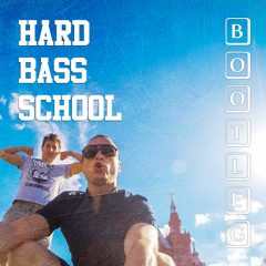 Hard Bass School - Bootleg (2016)