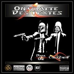 Crise2nerf feat Pada One - On Gratte Des Textes ( Prod C2N )