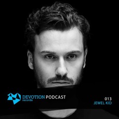 Devotion Podcast 013 with Jewel Kid