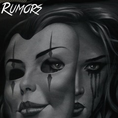 Rumors (Feat. King Siah)