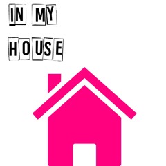 Ku De Ta - In My House