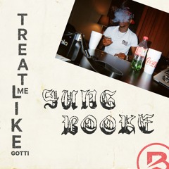 Yung Booke - Treat Me Like Gotti (Prod. By Brodinski)