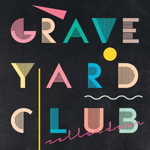 Graveyard Club - Cellar Door