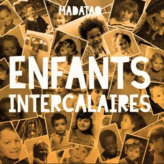 4. Enfants Intercalaires ft L'Azraël