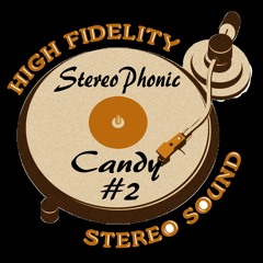 Stereophonic Candy #2