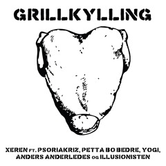 Rapublik1 + Yogi + Illusionisten - Grillkylling (Prod. af Xeren)