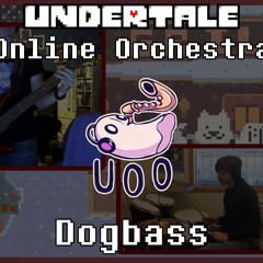 Dogbass - Undertale Online Orchestra [ Chamber Ensemble ]
