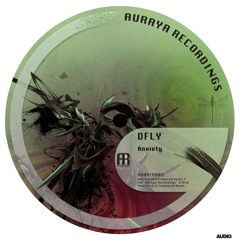 DFly - Anxiety [AURAFR005] FREE D/L