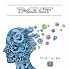 Face Off - Machine Mind (Sample)