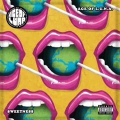 The Age Of L.U.N.A - Sweetness (Instrumental)