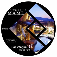 M.A.M.I. - Give it up (Chris Rockwell rmx) E.p