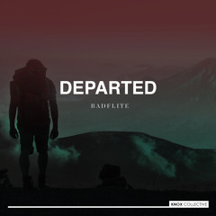 Badflite - Departed