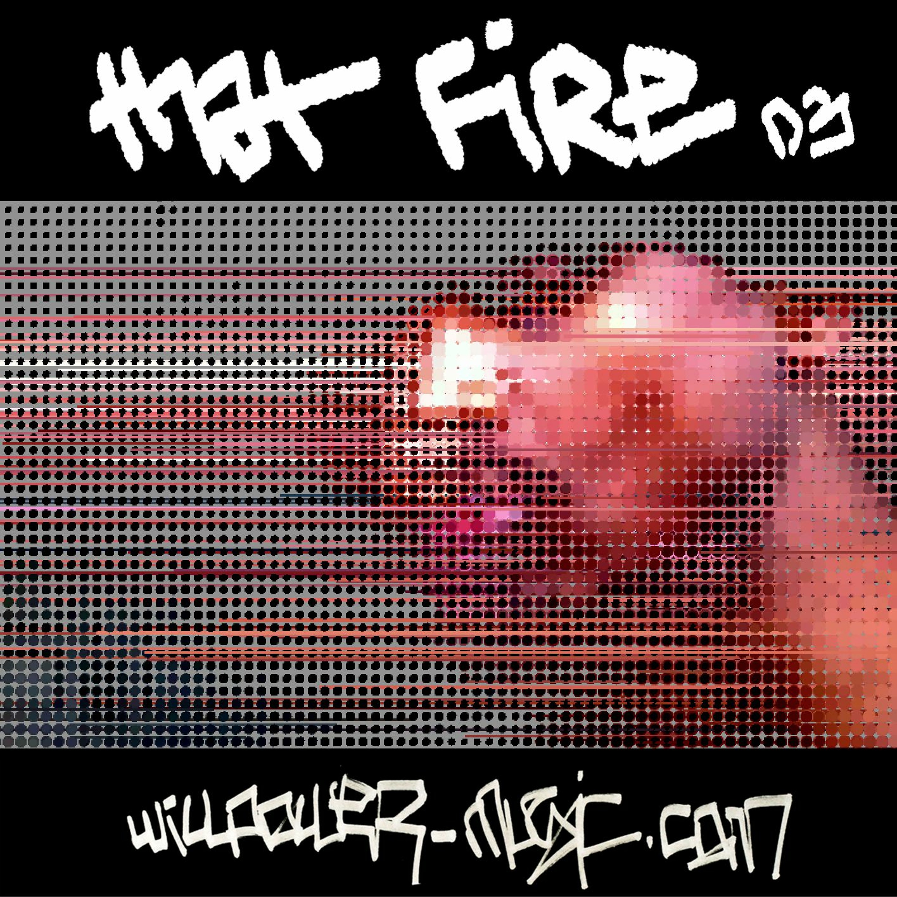 THAT FIRE (03) episode artwork