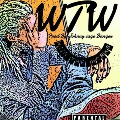 Wit The Works (WTW) Prod.By Johnny Cage Banger