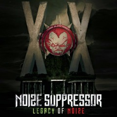 Noize Suppressor Legacy Of Noize XX Full Album New Tracks Prewiews (in one track)