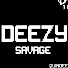 DeezySavage #snippack [Prod by @thekiddeezy]