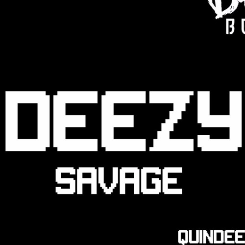DeezySavage #snippack [Prod by @thekiddeezy]