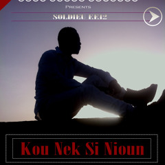 SolDieu F.F.12 ''Kou Neek Ci Nioun'' Prod.by Baye Doss (Reuk Seuss Records)