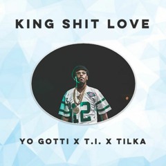 Garrison Kedda - King Shit Love (Yo Gotti x Tilka)